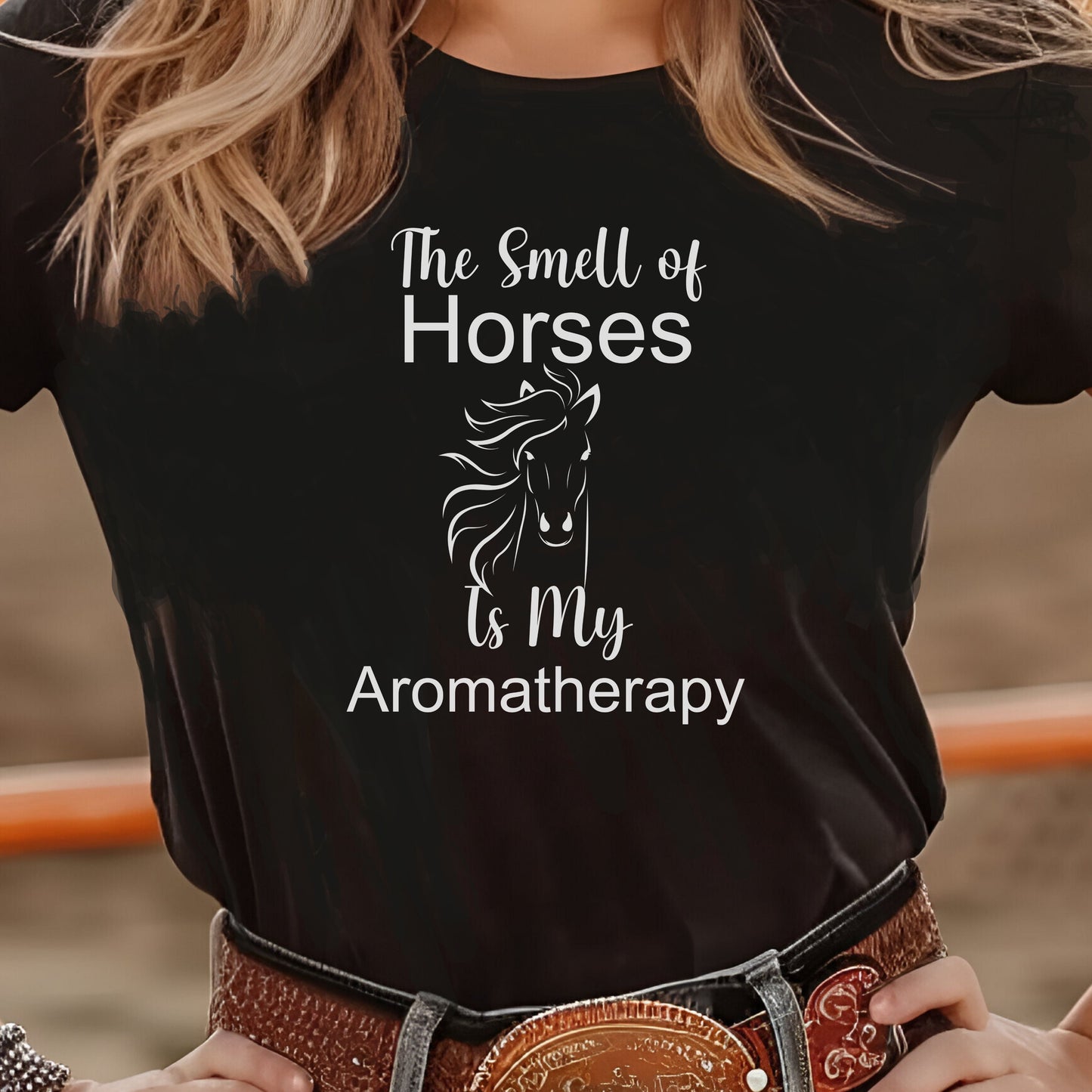 The Smell of Horses Is My Aromatherapy