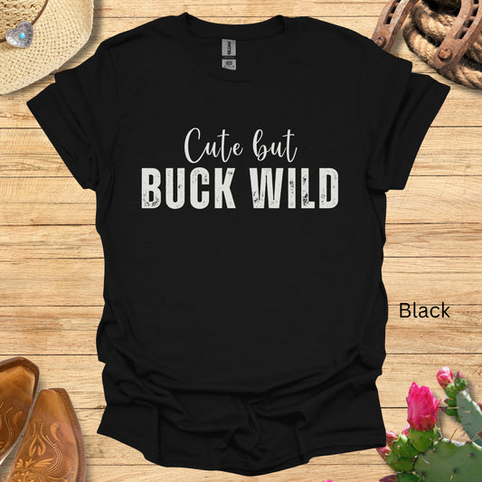 Cute Buck Wild Cowgirl T-Shirt