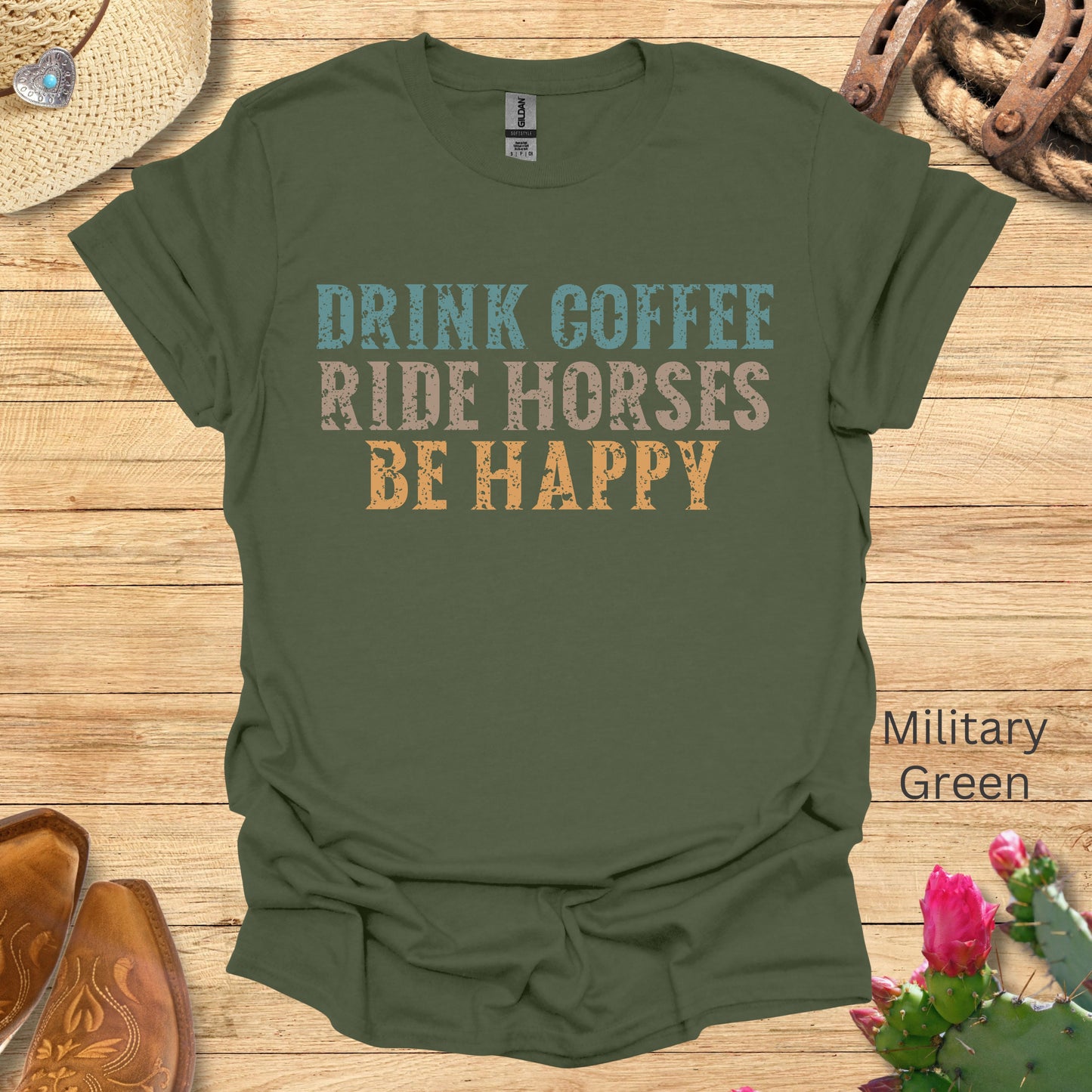 Drink Coffee Ride Horses Be Happy