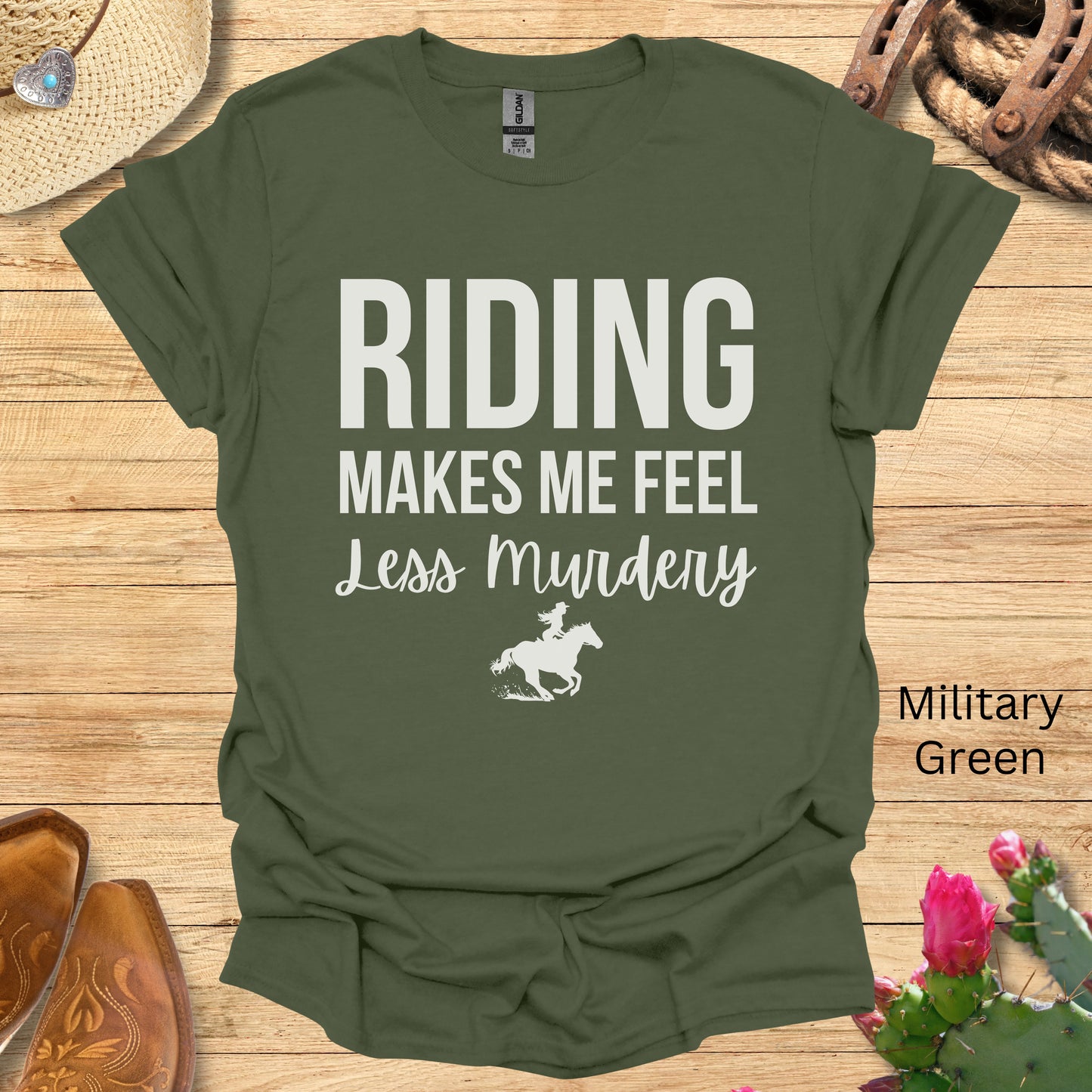 Riding Makes Me Feel Less Murdery T-Shirt