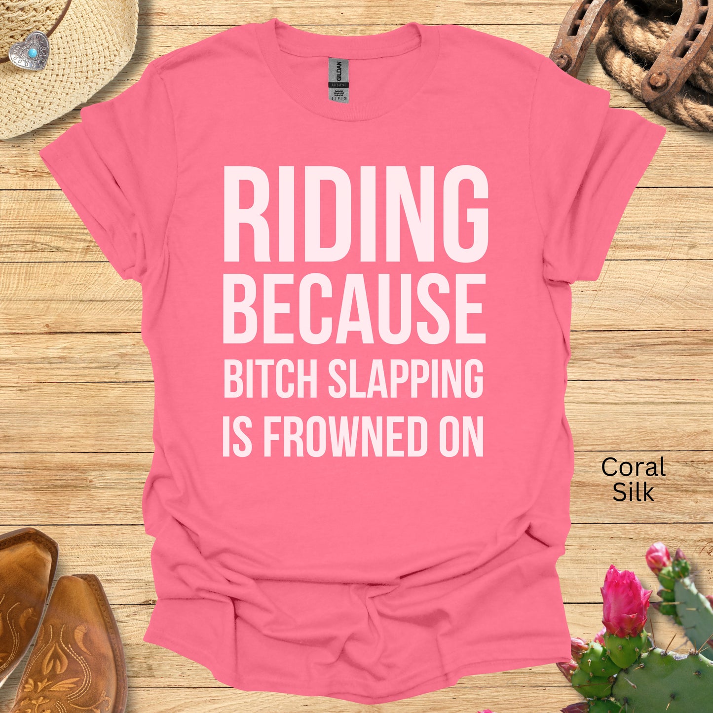 Riding Because Bitch Slapping Is Frowned On